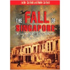 The Fall of Singapore 90 Days: November 1941 – February 1942, March/2012