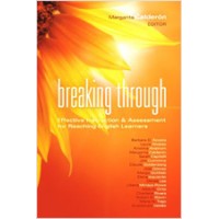 Breaking Through: Effective Instruction and Assessment for Reaching English Learners, May/2012