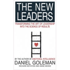 The New Leaders: Transforming the Art of Leadership, Dec/2003
