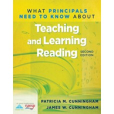 What Principals Need to Know About Teaching and Learning Reading, Sep/2012
