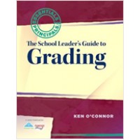 The School Leader's Guide to Grading, Dec/2012