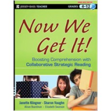 Now We Get It!: Boosting Comprehension with Collaborative Strategic Reading, March/2012