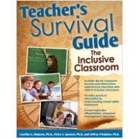 Teacher's Survival Guide: The Inclusive Classroom, March/2011