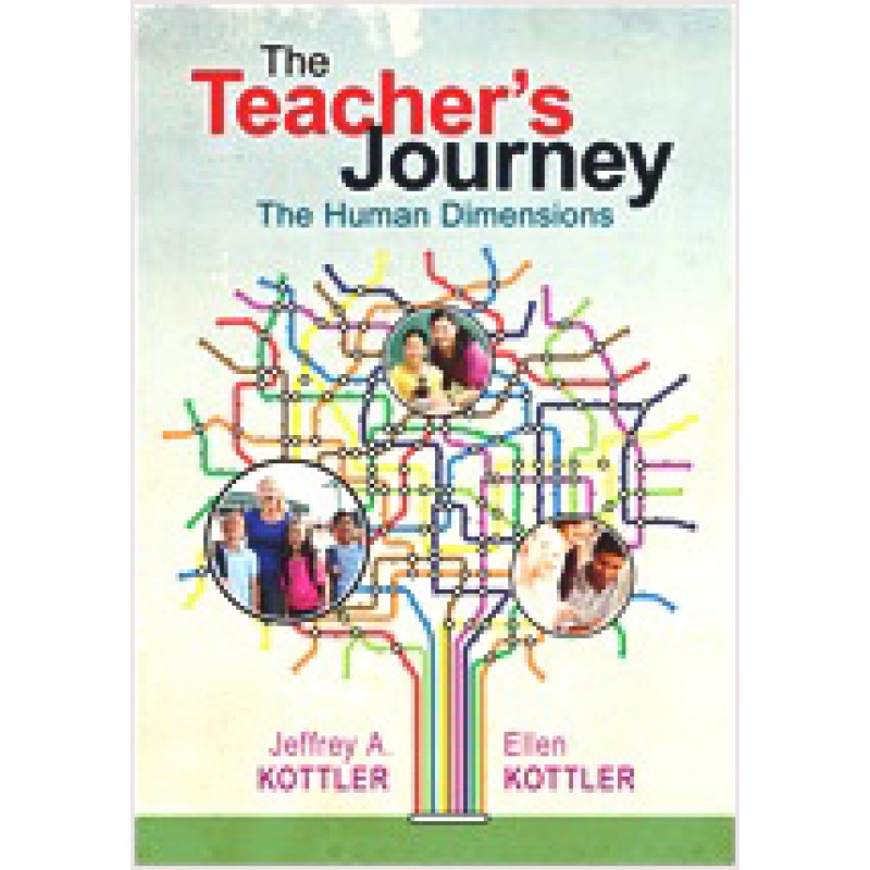 The Teacher's Journey: The Human Dimensions, Jan/2013