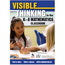 Visible Thinking in the K–8 Mathematics Classroom, Mar/2011