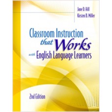 Classroom Instruction That Works with English Language Learners, 2nd Edition, Nov/2013