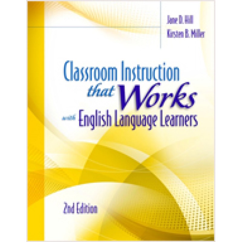 Classroom Instruction That Works With English Language Learners 2nd Edition Nov 2013