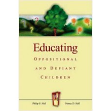 Educating Oppositional and Defiant Children