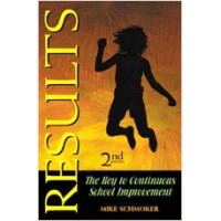 Results: The Key to Continuous School Improvement, 2nd Edition