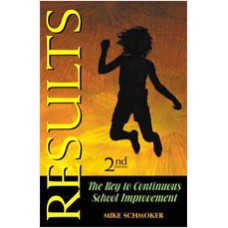 Results: The Key to Continuous School Improvement, 2nd Edition