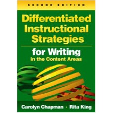 Differentiated Instructional Strategies for Writing in the Content Areas, 2nd Edition