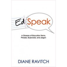 EdSpeak (Paperback): A Glossary of Education Terms, Phrases, Buzzwords, and Jargon