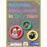Behaviour Management in Early Years: Framework for Intervention, New!