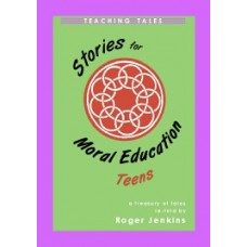 Stories For Moral Education (Teens)