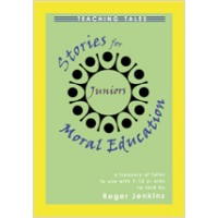 Stories For Moral Education (Juniors)